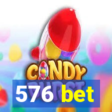 576 bet